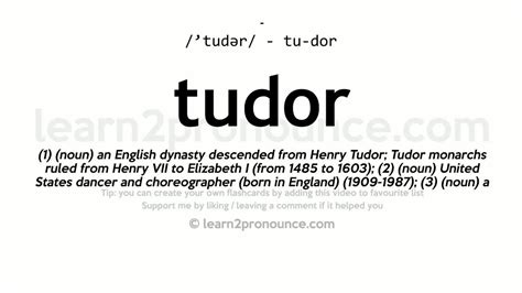 how to pronounce tudor|tudor adjective meaning.